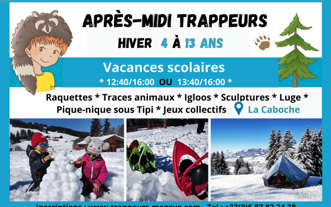 TRAPPERS’ afternoon in Megeve